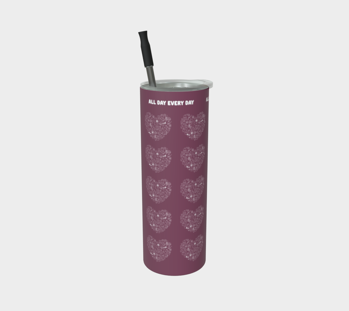 All Day Every Day Coffee Tumbler