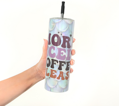 More Iced Coffee Tumbler