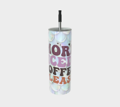 More Iced Coffee Tumbler