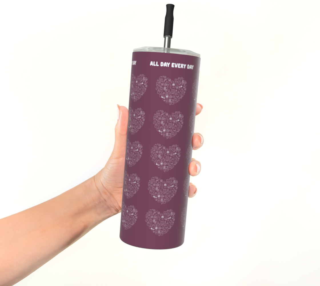 All Day Every Day Coffee Tumbler