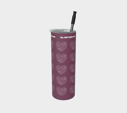 All Day Every Day Coffee Tumbler